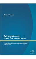 Existenzgründung in der Tourismusbranche