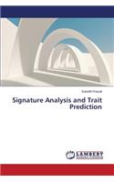 Signature Analysis and Trait Prediction