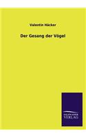 Gesang Der Vogel