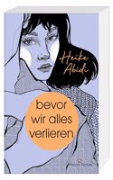 Bevor wir alles verlieren