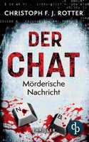 Der Chat: Mörderische Nachricht