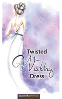 Twisted Wedding Dress