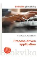 Process-Driven Application