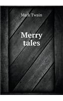 Merry Tales: (English)
