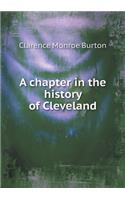 A chapter in the history of Cleveland: (English)