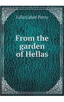 From the Garden of Hellas