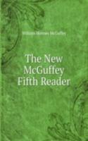 New McGuffey Fifth Reader