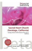 Sacred Heart Church (Saratoga, California): (English)
