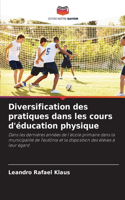 Diversification des pratiques dans les cours d'éducation physique