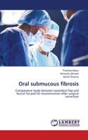 Oral submucous fibrosis