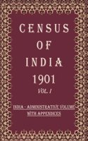 Census of India 1901: India - Ethnographic appendices : being the data upon which the caste chapter of the report is based Volume Book 4 Vol. I, Pt. 4 [Hardcover]