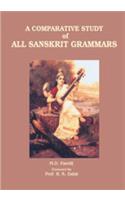 A Comparative Study Of All Sanskrit Grammers