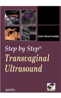 Step by Step: Transvaginal Ultrasound