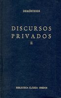 Discursos privados / Private Speeches: 2 (Biblioteca Clasica Gredos)