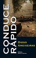 Conduce rapido