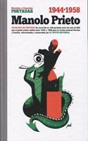 Manolo Prieto: Novelas y Cuentos. Antologia de portadas 1944-1958