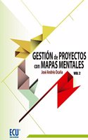Gestion de proyectos con mapas mentales. Volumen II
