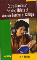 Extra Curricular Reading Habits Of Women Teacher In College