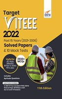 Target VITEEE 2022 - Past 15 Years (2021 - 2006) Solved Papers & 10 Mock Tests 11th Edition