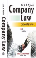 Company Law (Corporate Law - 1) 6th Edn.-2025. Dr. S.R. Myneni
