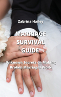 Marriage Survival Guide