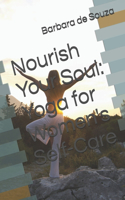 Nourish Your Soul: Yoga for Women's Self-Care(Women's Health and Yoga)