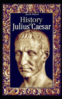History of Julius Caesar illustrated