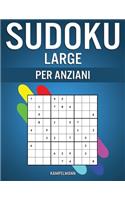 Sudoku Large per Anziani: 200 Sudoku Large - Livello Facile a Difficile con Soluzioni e Istruzioni