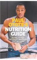 Paul Otote's Nutrition Guide