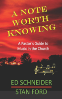 A Note Worth Knowing