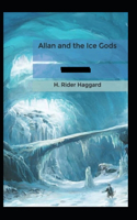 Allan and the Ice Gods Annotated