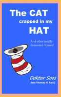 Cat Crapped In My Hat