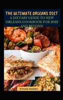 The Ultimate Orleans Diet