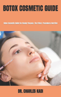 Botox Cosmetic Guide