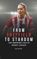 From Sheffield to Stardom