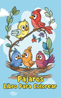 Libro Para Colorear de Pájaros: Páginas Simples Para Colorear de Pájaros Para Niños de 1 a 3 Años