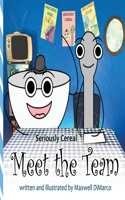 Seriously Cereal Meet the Team