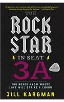 Rock Star in Seat 3A