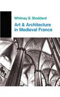 Art And Architecture In Medieval France