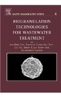 Biogranulation Technologies for Wastewater Treatment