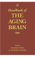 Handbook of the Aging Brain