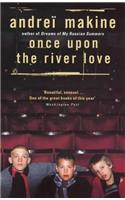 Once Upon the River Love