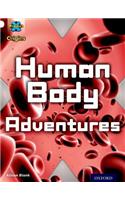 Project X Origins: White Book Band, Oxford Level 10: Journeys: Human Body Adventures