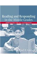 Reading and Responding in the Middle Grades