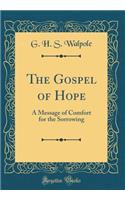 The Gospel of Hope