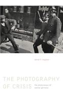 The Photography of Crisis