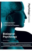 Psychology Express: Biological Psychology