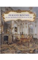 Period Rooms in the Metropolitan Museum of Art