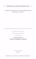 Assessment of Technologies for Improving Light-Duty Vehicle Fuel Economy—2025-2035