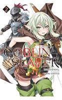 Goblin Slayer, Vol. 2 (Novel): Volume 2(Goblin Slayer (Light Novel))